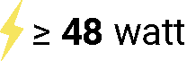 ≥ 48 watt